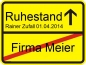 Preview: Ortsschild zum Ruhestand & zur Rente