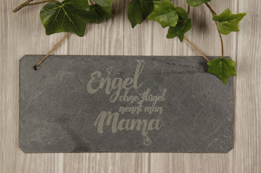 Schieferschild "Engel ohne Flügel nennt man Mama"