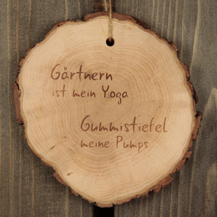 Baumscheibe "Gärtnern ist mein Yoga, Gummistiefel meine Pumps"