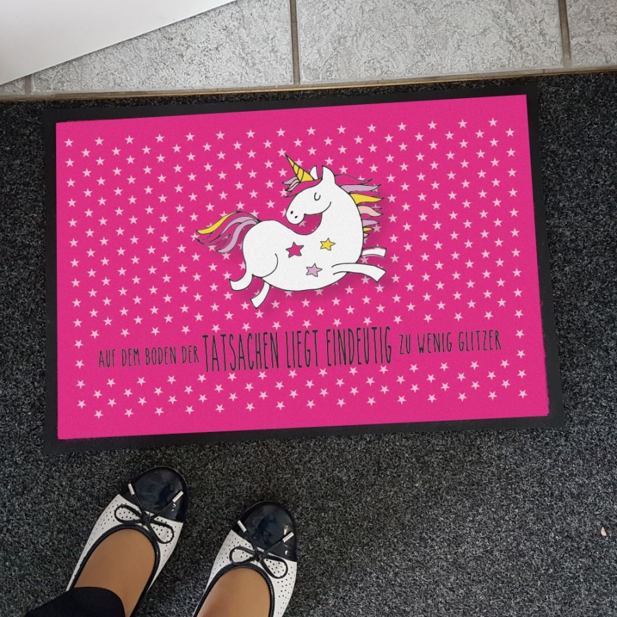 Einhorn Fußmatte  "Auf dem Boden der Tatsachen liegt eindeutig zu wenig Glitzer" 40 x 60 cm