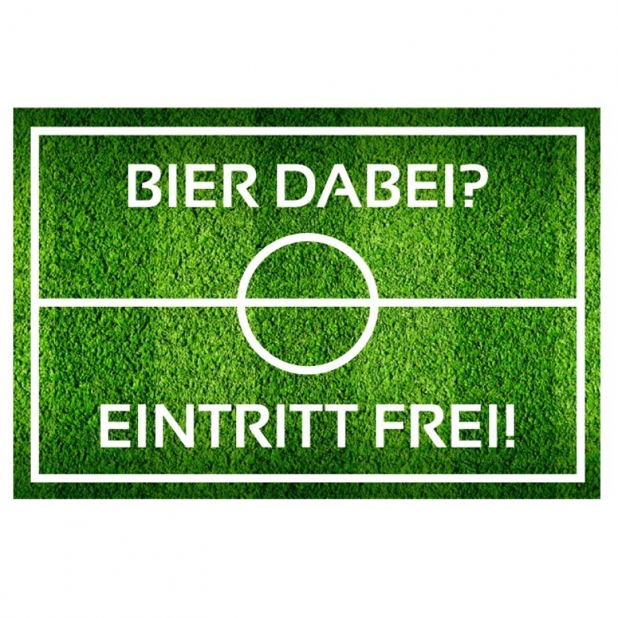 Fußmatte "Bier dabei? Eintritt frei!"