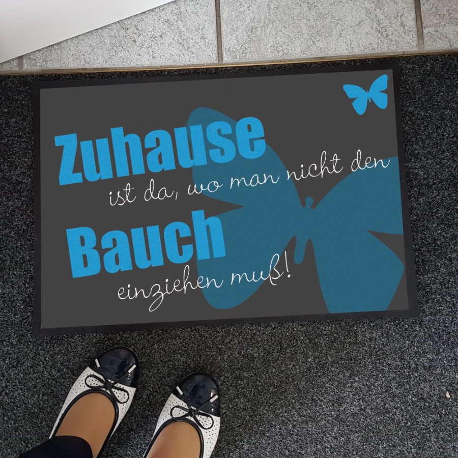 Fußmatte "Zuhause ist da, wo man nicht den Bauch einziehen muss!"