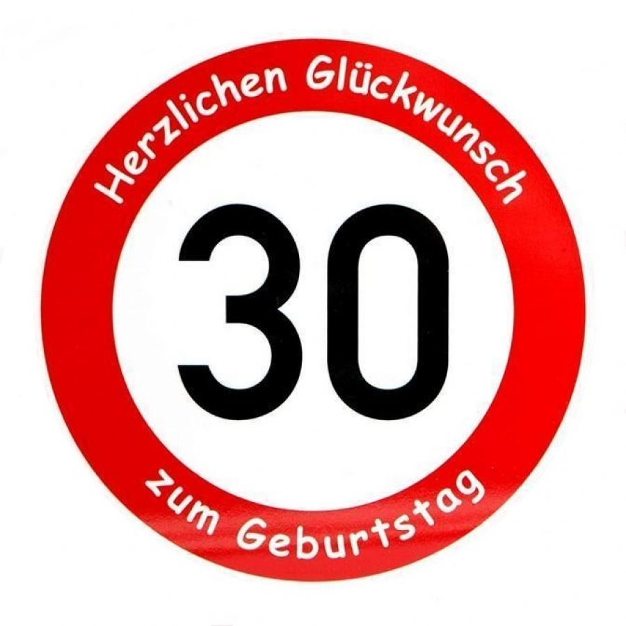Verkehrsschild zum Geburtstag