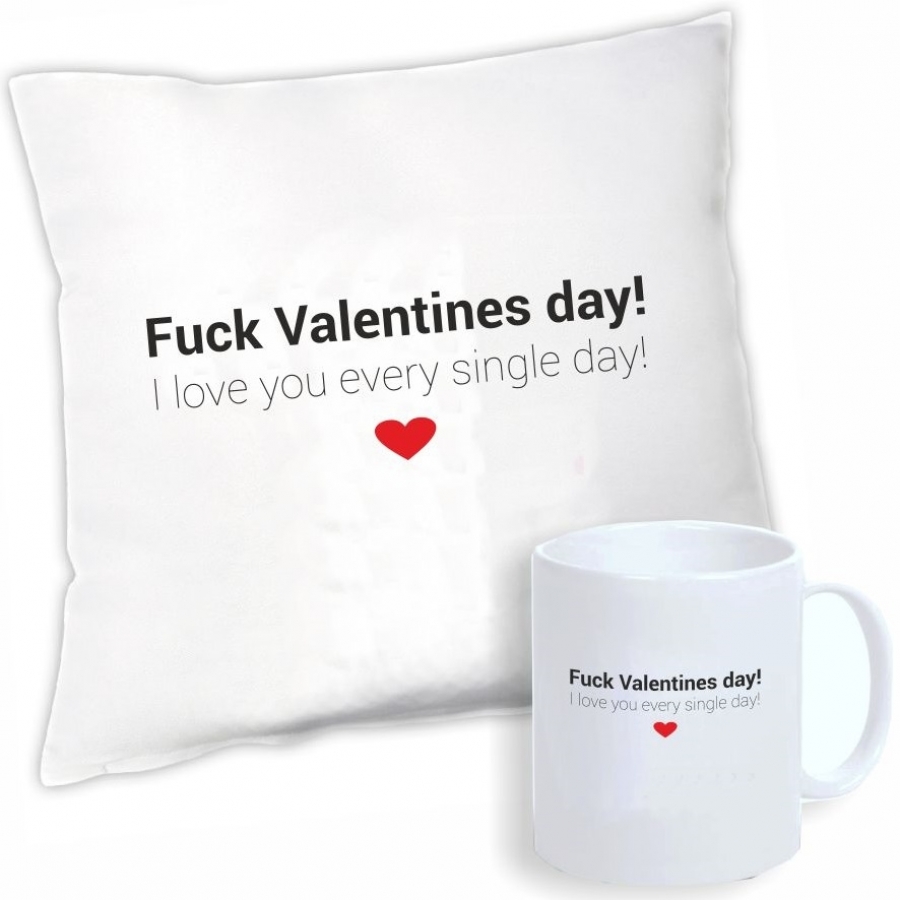 Geschenkset "Fuck Valentines day! I love you every single day!"