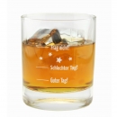 Whiskyglas "Guter Tag, Schlechter Tag - Frag nicht!"